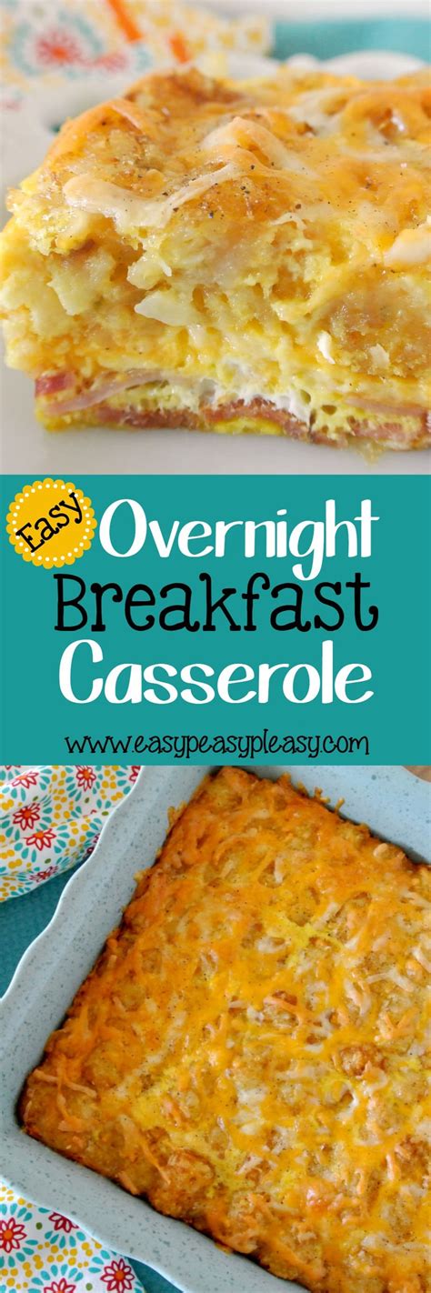 Easy Overnight Breakfast Casserole Easy Peasy Pleasy