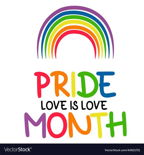 Lgbt Pride Month Love Is Love Lgbtq Symbol Vector Image