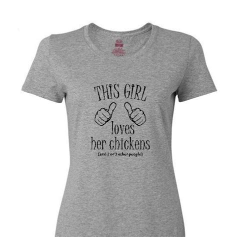 Items Similar To This Girl Loves Her Chickens Gray T Shirt Shirt For A Chicken Lover Chicken