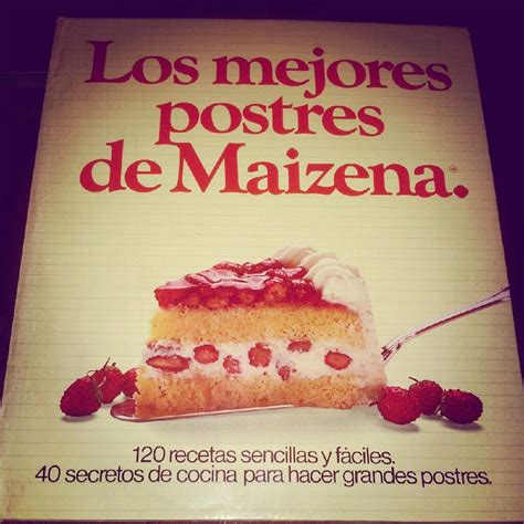 · recetas de cocina por tema. Los Mejores Postres Con Maizena Pdf Descargar Gratis ...