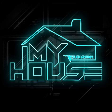 My House Álbum De Flo Rida Letrasmusbr