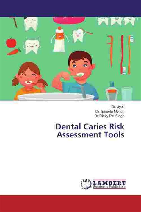 Pdf Dental Caries Risk Assessment Tools By Dr Jyoti Ebook Perlego