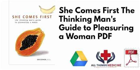 She Comes First The Thinking Mans Guide To Pleasuring A Woman Pdf Free