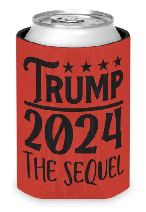 Trump 2024 The Sequel Can Cooler Trump 2024