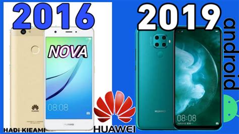 Huawei Nova Series Evolution From 2016 To 2019 Youtube
