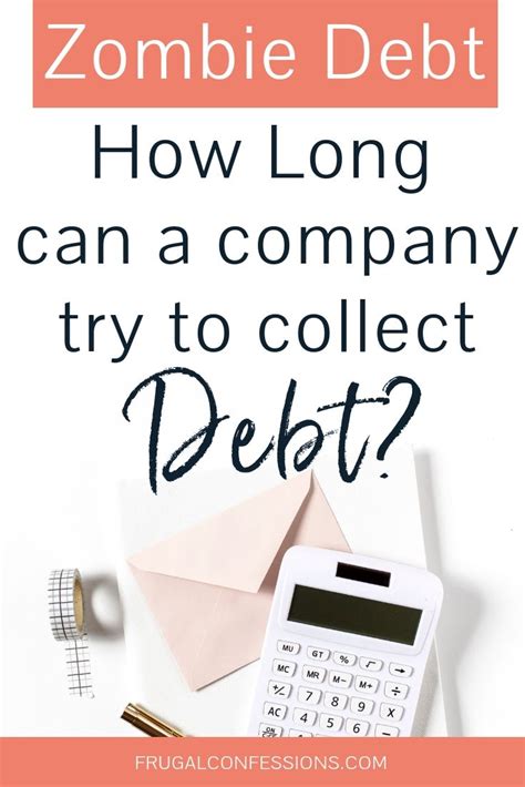 Maybe you would like to learn more about one of these? How Long Can a Company Try to Collect on a Debt? | Debt free, Debt, Debt management