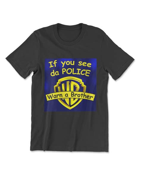 Womens If You See Da Police Warn A Brother V Neck T Shirt Senprints