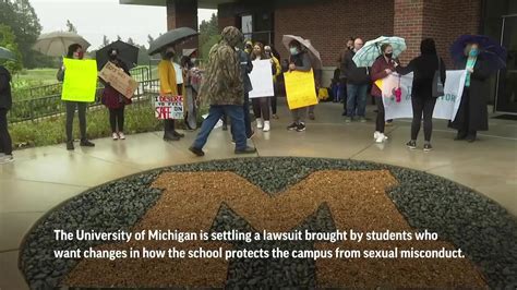 U Of Michigan Settles Students Sex Abuse Lawsuit