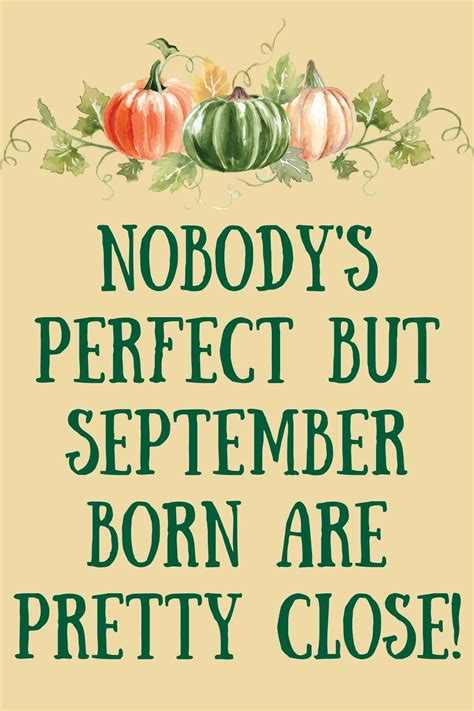 47 September Birthday Quotes To Send Darling Quote