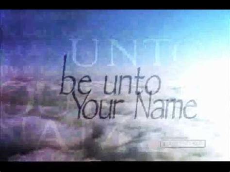 Robin Mark (1998) Be Unto Your Name - YouTube