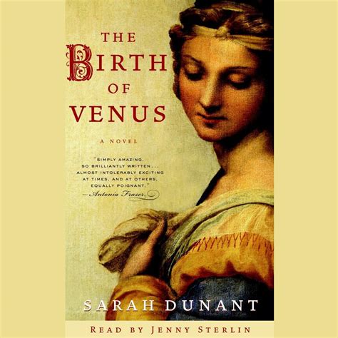 The Birth Of Venus Audiobook Written By Sarah Dunant