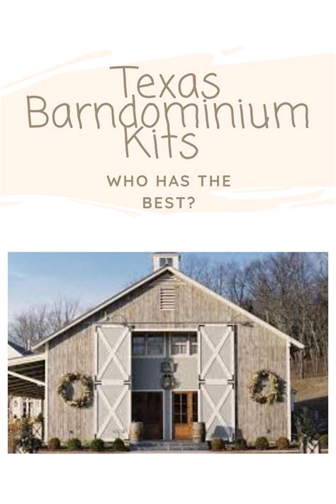 Barndominium Kits Your Ultimate Guide Barn House Kits Barn Style