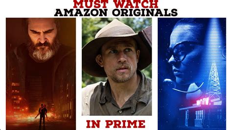 Top 10 Amazon Original Movies To Stream Right Now Amazon Prime Movies