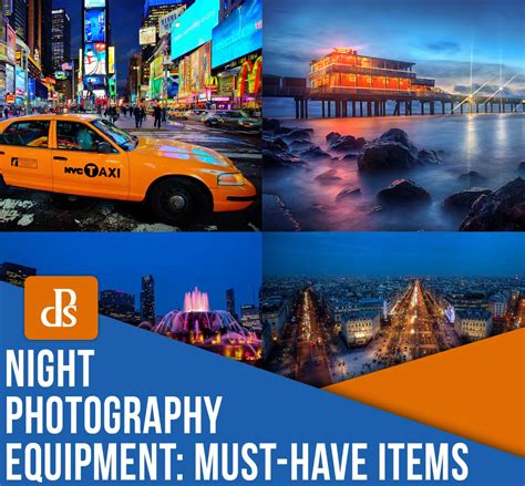 Night Photography Equipment 10 Must Have Items