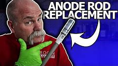 How To Replace the Anode Rod in Your Water Heater Step-By-Step