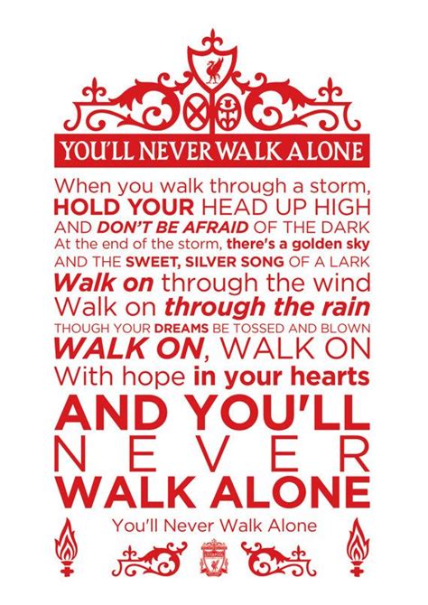 You'll never walk alone 1 hour version. You'll Never Walk Alone Lyrics Print Liverpool Football ...