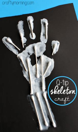 Easy Q Tip Handprint Skeleton Craft Crafty Morning
