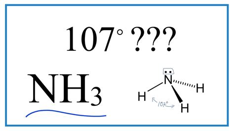 Why Are The Bond Angles For Nh3 107 Degrees Youtube