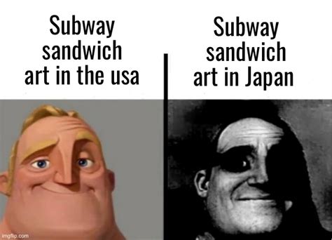 Dont Look Up Anime Subway Sandwich Imgflip