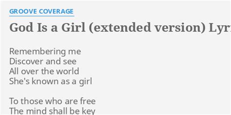 God Is A Girl Extended Version Lyrics By Groove Coverage