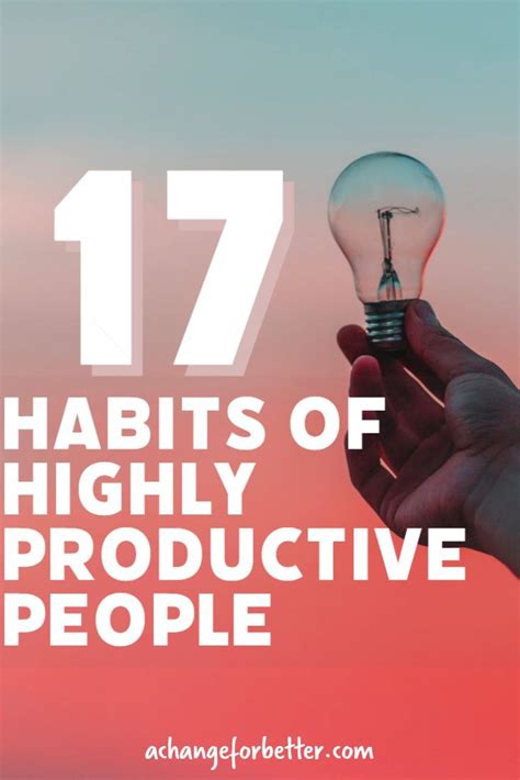 17 Habits Of Highly Productive People In 2020 Habits Personal Care