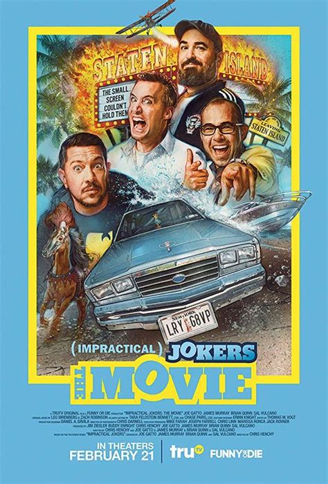 The movie is a flawed but enjoyable movie. Impractical Jokers: The Movie - Impractical Jokers: The ...