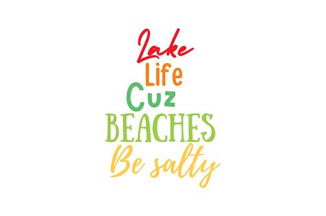 Lake Life Cuz Beaches Be Salty Graphic By Binarrsukmaa · Creative Fabrica
