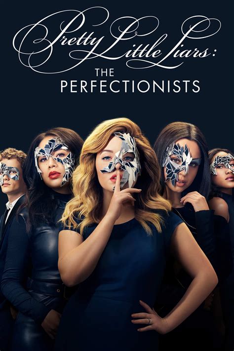 Pretty Little Liars: The Perfectionists (série) : Saisons, Episodes