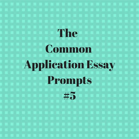 So, with that in mind, ramya's going to write about the sports bar where she watches her team play every sunday during football season. How to write Common Application Essay Prompt #5