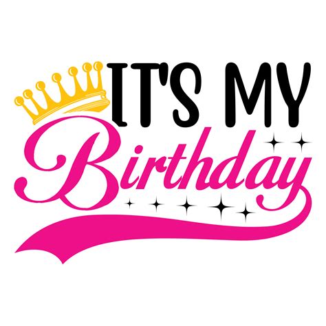Its My Birthday With A Crown And Stars On The Bottom In Pink