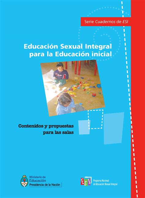 Educación Sexual Integral Para La Educación Inicial Contenidos Y
