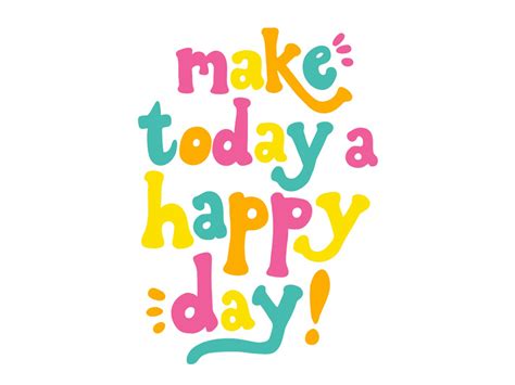 Prints Today Is The Happy Day Digital Prints Pe
