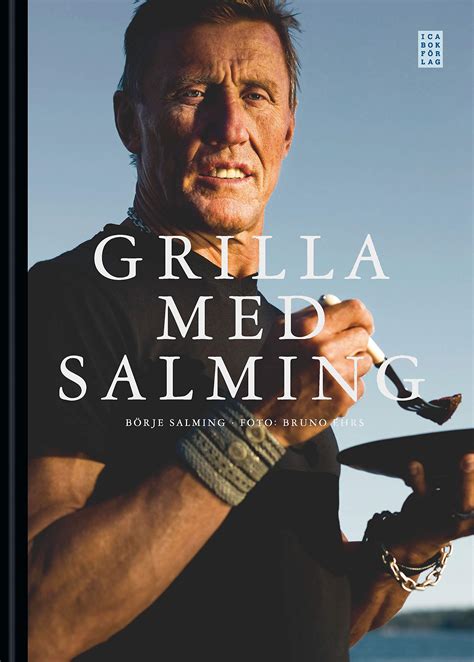 Grilla Med Salming By Börje Salming Goodreads