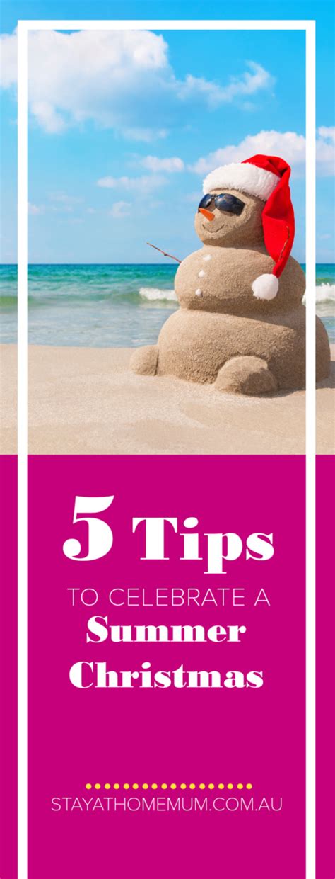 5 Tips To Celebrate A Summer Christmas