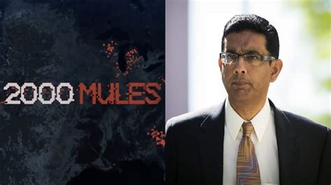 Dinesh Dsouza Announces “2000 Mules” Returns To Us Theaters For Typical Release On Friday C