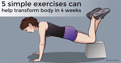 Additionally, it can be hard to find the time to do them. 5 simple exercises can help transform your body in 4 weeks