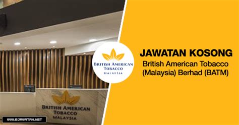 Percetakan nasional malaysia berhad is based in malaysia. Jawatan Kosong di British American Tobacco (Malaysia ...