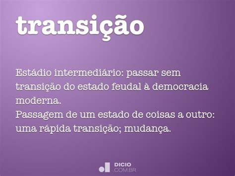 Transição Dicio Dicionário Online De Português