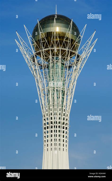 Bayterek Monument And Observation Tower Astana The Capital Of
