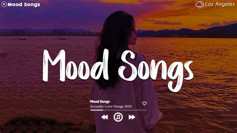 Mood Songs 😥 Sad Songs Playlist 2022 ~ Depressing Songs Playlist 2022 That Will Make You Cry💘