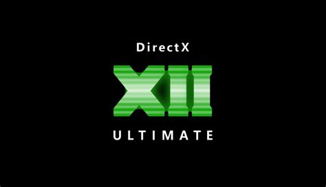Microsofts Directx 12 Ultimate Graphics Api Seeks To Unify Xbox And Pc
