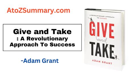 Give And Take By Adam Grant Summary Themes And Synopsis