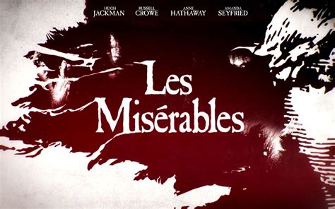 Les Miserables Wallpapers Les Miserables 2012 Movie Wallpaper