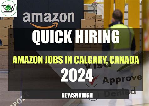 Amazon Jobs in Calgary, Canada, 2024 | Quick Hiring: Apply Now