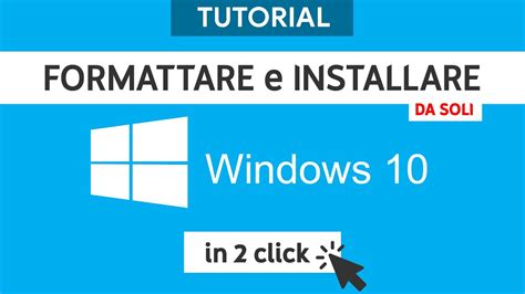 Come Formattare E Installare Windows 10 Nuova Versione In Descrizione