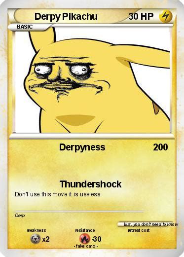 Pokémon Derpy Pikachu 9 9 Derpyness My Pokemon Card