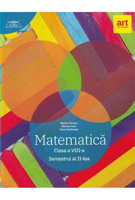 MatematicĂ Clasa A Viii A Semestrul Ii Clubul Matematicienilor Art
