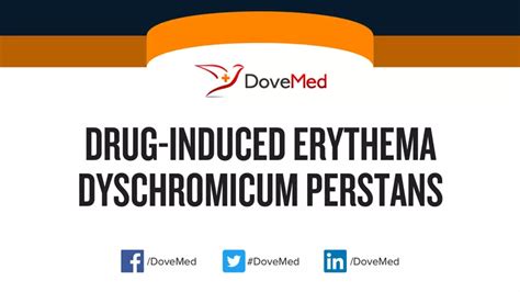 Drug Induced Erythema Dyschromicum Perstans Dovemed