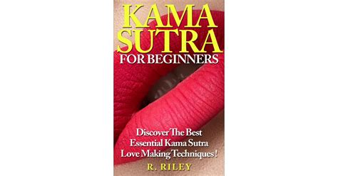 Kama Sutra For Beginners By R Riley Books That Will Improve Your Sex Life Popsugar Love
