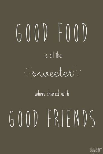 35 Very Delicious Food Quotes Every Food Lover Must See With Images